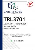 TRL3701 Assignment 1 (DETAILED ANSWERS) Semester 1 2024 (639064) - DISTINCTION GUARANTEED
