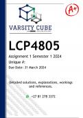 LCP4805 Assignment 1 (DETAILED ANSWERS) Semester 1 2024 - DISTINCTION GUARANTEED