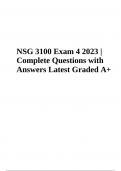 NSG 3100 Exam 4 2023 | Questions and Answers, Latest Update Graded A+