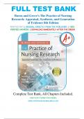 Test Bank For Burns and Grove's The Practice of Nursing Research Appraisal, Synthesis, and Generation of Evidence 8th Edition By Jennifer R. Gray; Susan K. Grove ISBN 9780323377584 Chapter 1-29 | Complete Guide A+ guide.
