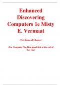 Enhanced Discovering Computers 1e Misty E. Vermaat (Solution Manual with Test Bank)	