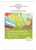 Test Bank For Understanding Medical Surgical Nursing  6th Edition By Linda S. Williams, Paula D Hopper| Chapter 1 – 57, Latest Edition|