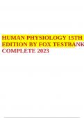 HUMAN PHYSIOLOGY 15TH EDITION BY FOX TESTBANK COMPLETE 2023