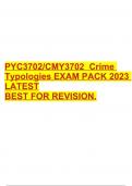 PYC3702 Crime Typologies EXAM PACK 2023 LATEST BEST FOR REVISION.