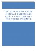 Test Bank for Molecular Biology: Principles and Practice, 2nd Edition by Michael Cox, Jennifer Doudna, Michael O’Donnell