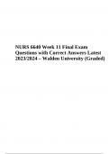NURS 6640 Week 11 Final Exam Questions with Correct and Verified Answers Graded A+