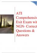 ATI Comprehensive Exit Exam with NGN Correct Questions & Answers latest 2023/2024