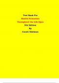 Test Bank - Health Promotion  Throughout the Life Span  9th Edition By Carole Edelman | Chapter 1 – 25, Latest Edition|