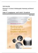Test Bank - Bontrager's Textbook of Radiographic Positioning and Related Anatomy, 10th Edition (Lampignano, 2021), Chapter 1-20 | All Chapters