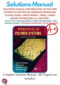 Solutions Manual For Principles of Polymer Systems 6th Edition By Ferdinand Rodriguez; Claude Cohen; Christopher K. Ober; Lynden Archer 9781482223781 ALL Chapters .