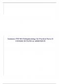 Summary PNP 401 Pathophysiology for Practical Nurse II COURSE OUTLINE & ADDENDUM