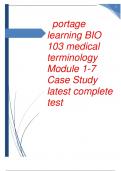portage learning BIO 103 medical terminology Module 1-7 Case Study latest complete test download for an A+