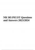 NR 505 PICOT Questions and Answers 2023/2024 (Graded A+)