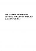 MN 553 Final Exam Review Questions and Answers 2023/2024 (Latest Graded A+)