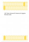LPC Notes Advanced Commercial Litigation Revision notes.