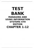 TEST BANK BY MANAGING AND USING INFORMATION SYSTEMS 5TH EDITION   CHAPTER 1-12 BY  PEARLSON