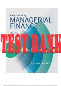 TEST BANK for Principles of Managerial Finance 15th Edition by Chad Zutter & Scott Smart. ISBN-13 978-0134476315. (All Chapters 1-19).