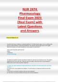 NUR 2474 Pharmacology Final Exam 2023 {Real Exam} with Latest Questions and Answers