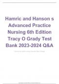 Hamric and Hanson s Advanced Practice Nursing 6th Edition Tracy O Grady Test Bank 2023-2024 Q&A