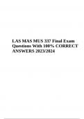 LAS MAS MUS 337 Exam Questions With 100% Verified Answers (2023/2024) GRADED A+