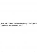 BUS 4401 Unit 8 Entrepreneurship 2 Self Quiz 17 Questions and Answers 2023. 