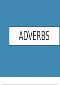 How and when to use the different types of adverbs in English