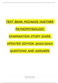  TEXT BANK MCCANCE HUETHER PATHOPHYSIOLOGY EXAMINATION STUDY GUIDE UPDATED EDITION 2023/2024 QUESTIONS AND ANSWERS