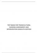 TEST BANK FOR TRANSCULTURAL NURSING ASSESSMENT AND INTERVENTION GIGER 6TH EDITION