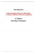 Test Bank For  Understanding Anatomy & Physiology : A Visual, Auditory, Interactive Approach  3rd Edition Gale Sloan Thompson | All Chapters, Latest Edition|