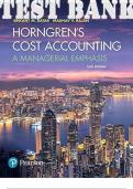 TEST BANK for Horngren’s Cost Accounting: A Managerial Emphasis, 16th Edition. (All Chapters 1-23 in 1471 Pages)