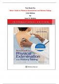 Test Bank - Bates’ Guide to Physical Examination and History Taking 13th Edition By Lynn S. Bickley | All Chapters, Complete Guide 2023|