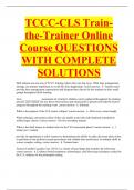 TCCC-CLS Train-the-Trainer Online Course QUESTIONS WITH COMPLETE SOLUTIONS