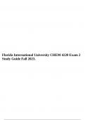 Florida International University CHEM 4220 Exam 2 Study Guide Fall 2023.