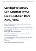 Certified Veterinary  CVA Assistant TVMA - Level 1 solution 100%  2023//2024