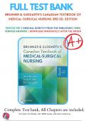 Test Bank For Brunner & Suddarth's Canadian Textbook of Medical-Surgical Nursing 3rd ed. Edition By by Pauline Paul PhD RN; Rene Day PhD RN; Beverly Williams PhD RN | 2016-2017 | 9781451193336 | Chapter 1-72 | Complete Questions And Answers A+