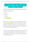 Nursing 101 Fundamentals of Nursing Practice Exam 1, Part 1 Questions and Answers Already Passed