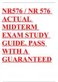 NR576 / NR 576 ACTUAL MIDTERM EXAM STUDY GUIDE. PASS WITH A GUARANTEED