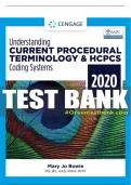 Test Bank For Understanding Current Procedural Terminology and HCPCS Coding Systems - 7th - 2021 All Chapters - 9780357378489