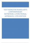 Test Bank For Wardlaw's Contemporary Nutrition, A Functional Approach, 13th Edition By Anne Smith All Chapters