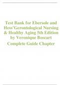 Test Bank for Ebersole and Hess’ Gerontological Nursing & Healthy Aging in Canada (3RD) By Veronique Boscart, Lynn McCleary & Linda Sheiban Taucar Complete Guide 