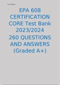 EPA 608 CERTIFICATION CORE Test Bank 2023/2024  260 QUESTIONS AND ANSWERS (Graded A+)
