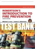 Test Bank For Robertson's Introduction to Fire Prevention 8th Edition All Chapters - 9780133843279