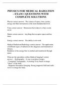 PHYSICS FOR MEDICAL RADIATION - EXAM 1 QUESTIONS WITH COMPLETE SOLUTIONS