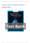 Test Bank - Anatomy and Physiology, 1st Edition (Elizabeth Co, 2023), Chapter 2-27 | All Chapters..........@Recommended                          