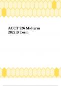 ACCT 526 Midterm 2022 B Term.