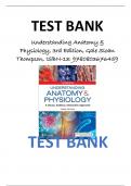 Test Bank For Understanding Anatomy & Physiology, 3rd Edition, Gale Sloan Thompson Latest Review 2023 Practice Questions and Answers, 100% Correct with Explanations, Highly Recommended, Download to Score A+