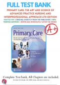 Test Bank for Primary Care Art and Science of Advanced Practice Nursing and Interprofessional Approach 6th Edition Dunphy 9781719644655 Chapter 1-88 Complete Questions and Answers