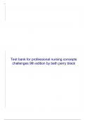 Test bank for professional nursing concepts challenges 9th edition by beth perry black