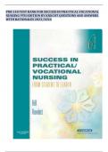 PNR 140 TEST BANK FOR SUCCESS IN PRACTICAL VOCATIONAL NURSING 9TH EDITION BY KNECHT QUESTIONS AND ANSWERS WITH RATIONALES 2023/2024