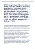 DECA Hospitality and Tourism Cluster Exam - Test 1183 (EVENTS: Hospitality and Tourism Professional Selling - HTPS Hospitality Services Team Decision Making - HTDM Hotel and Lodging Management Series - HLM Quick Serve Restaurant Management Series - QSRM R